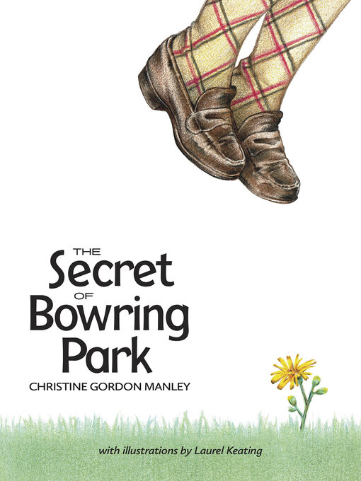 Title details for The Secret of Bowring Park by Christine Gordon Manley - Available